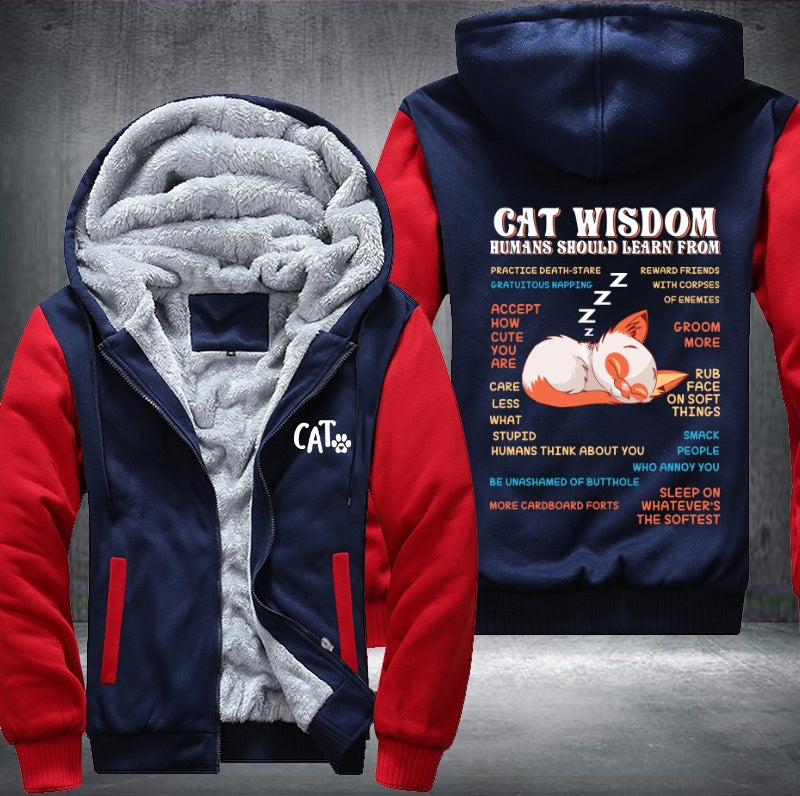 CAT WISDOM HUMANS SHOULD LEARN FROM Fleece Hoodies Jacket