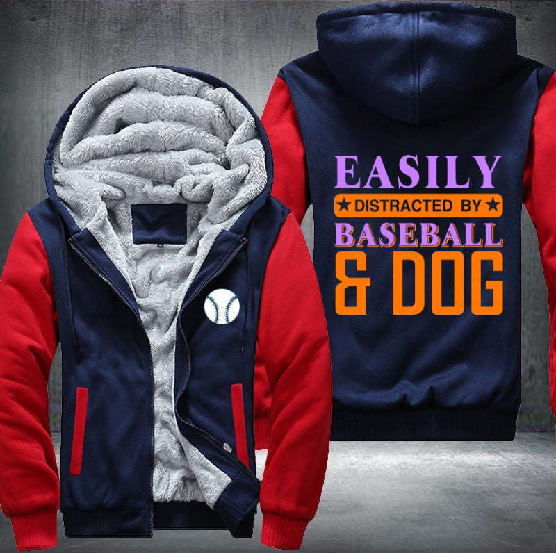 Easily distracted by baseball and dog Fleece Hoodies Jacket