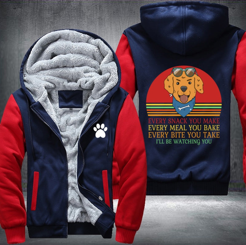 Dog I will watch you everything Fleece Hoodies Jacket