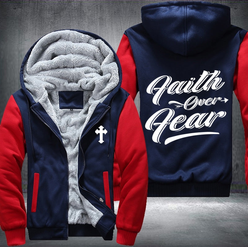 Faith over fear Fleece Hoodies Jacket