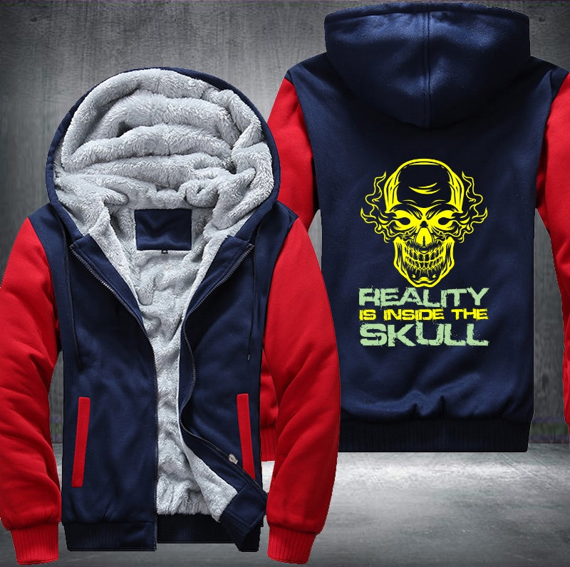 Reality Is Inside The Skull Fleece Hoodies Jacket