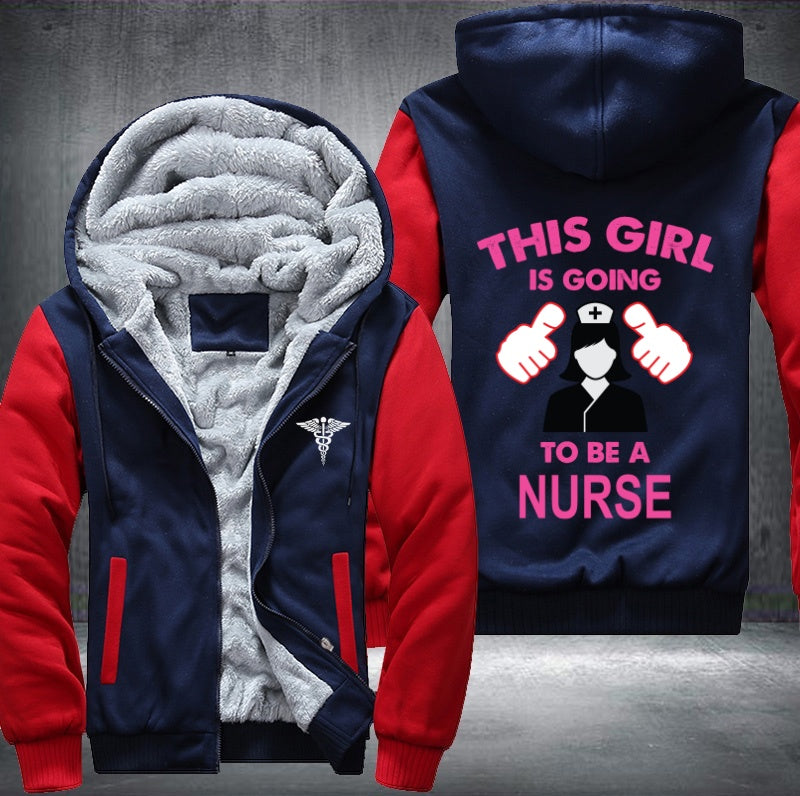 This girl is going to be a nurse Fleece Hoodies Jacket