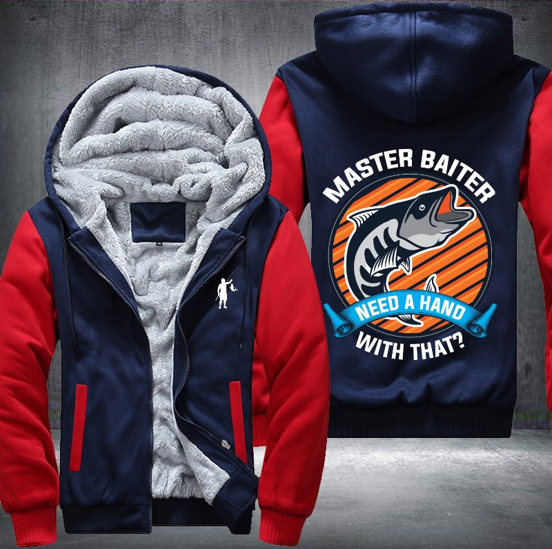 Master baiter need a hand with that? Fleece Hoodies Jacket