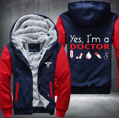 Yes, I'm a Doctor Fleece Hoodies Jacket