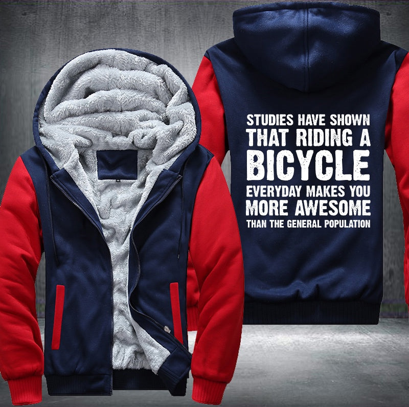 STUDIES HAVE SHOWN THAT RIDING A BICYCLE Fleece Hoodies Jacket