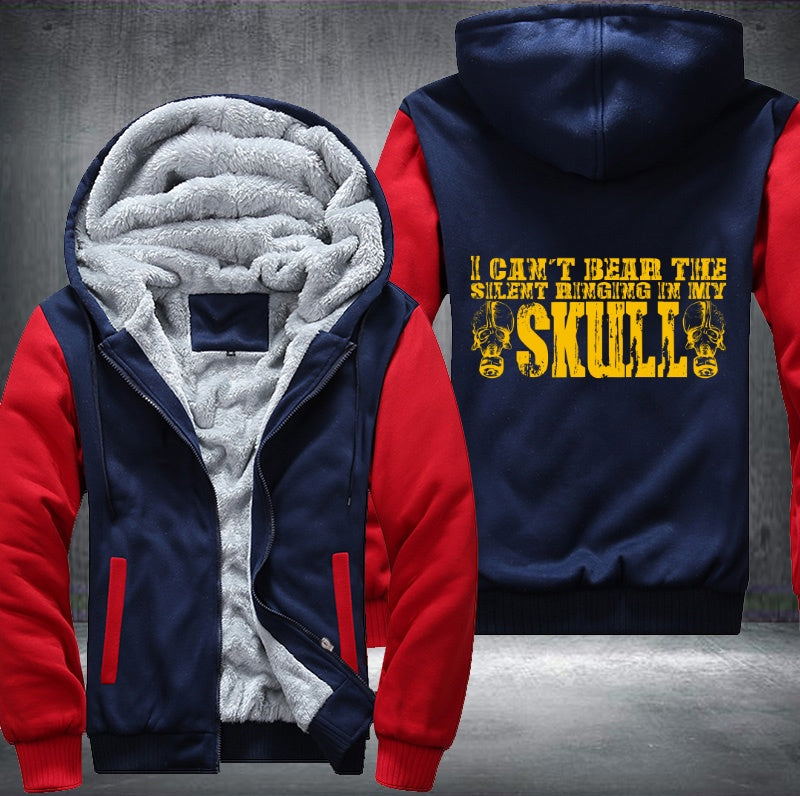 I can't bear the silent ringing in my skull Fleece Hoodies Jacket