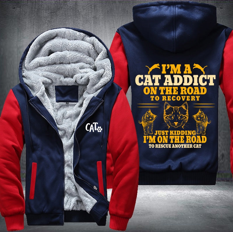 I'm a Cat Addict on the road to recovery Fleece Hoodies Jacket