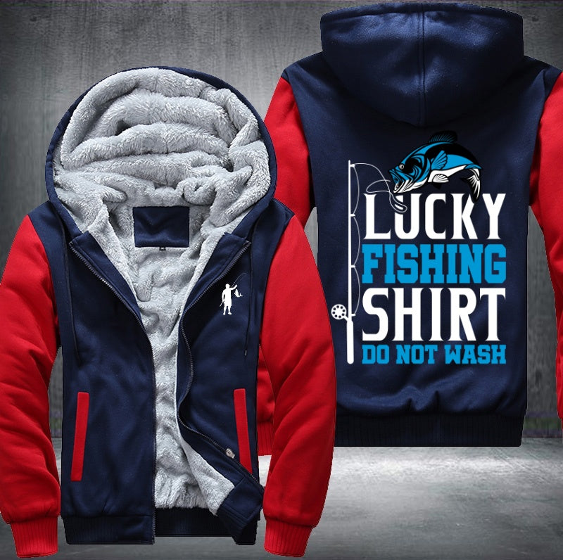 Lucky fishing shirt do not wash Fleece Hoodies Jacket