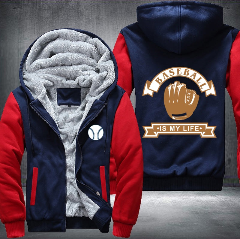 Baseball is my life Fleece Hoodies Jacket