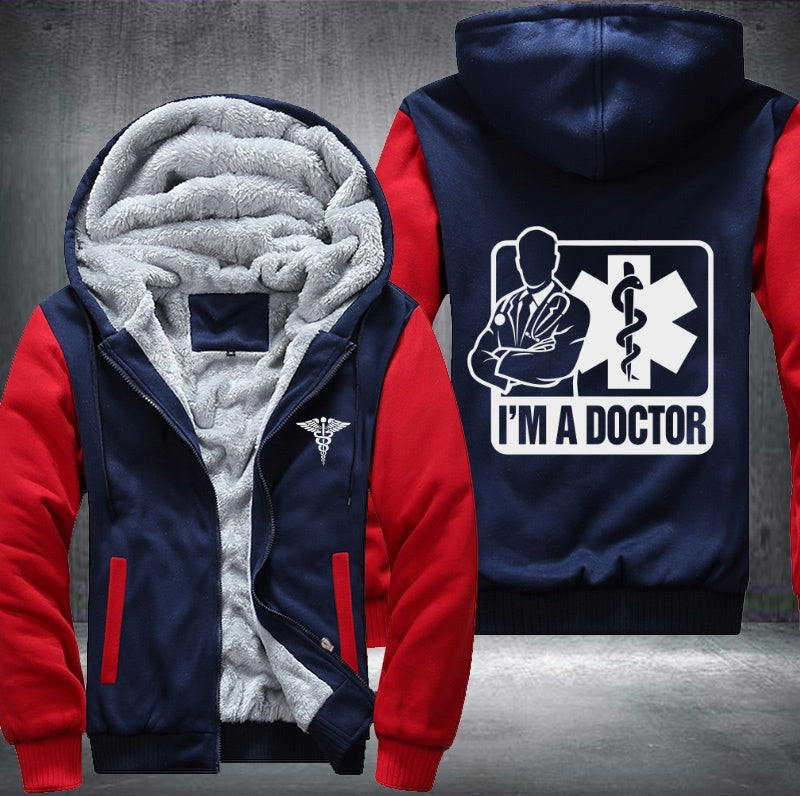 I'm a doctor printed Fleece Hoodies Jacket