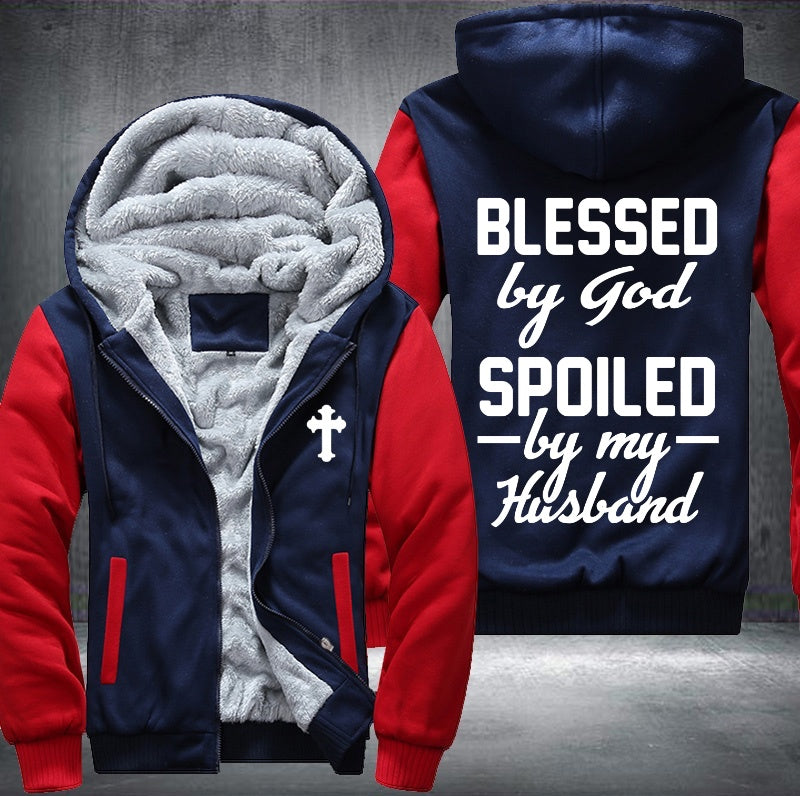 Blessed by god spoiled by my husband Fleece Hoodies Jacket