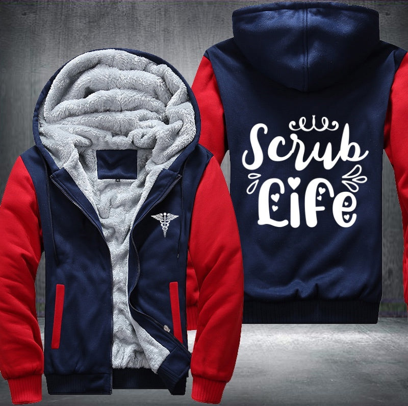 Scrub life nurse Fleece Hoodies Jacket