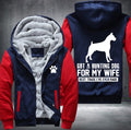 Got a hunting dog for my wife Fleece Hoodies Jacket