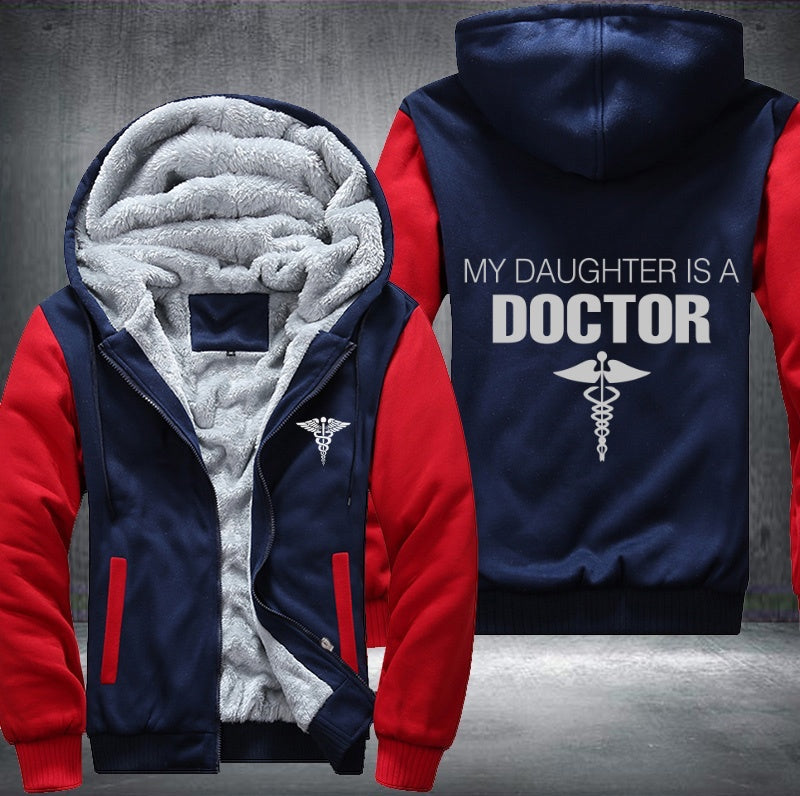My daughter is a doctor Fleece Hoodies Jacket