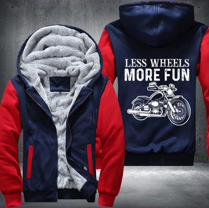 Less wheels more fun Fleece Hoodies Jacket