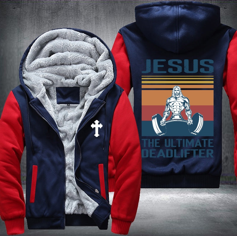 Jesus the ultimate deadlifter Fleece Hoodies Jacket