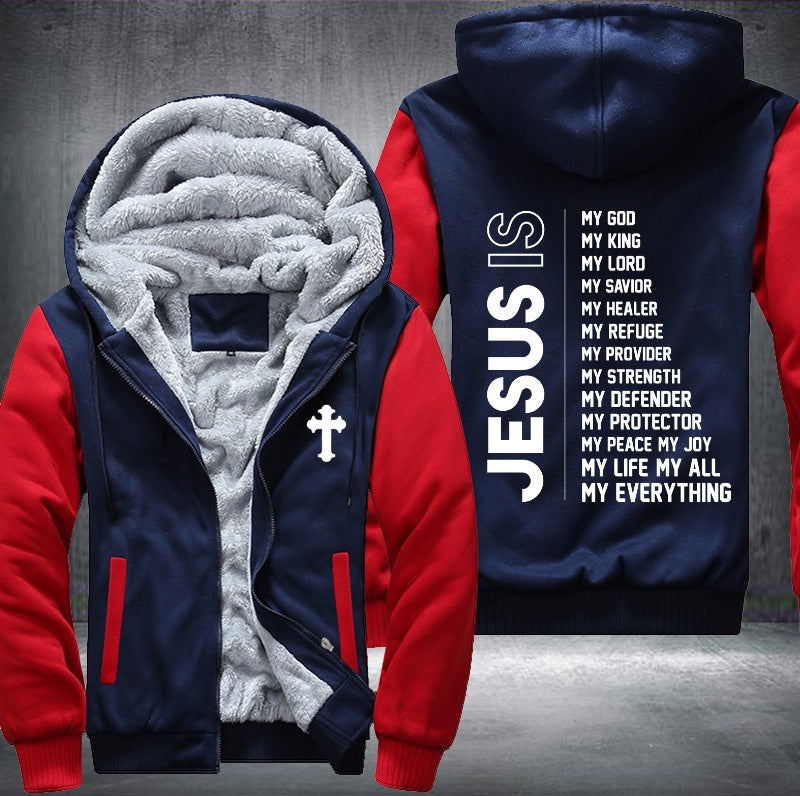 Jesus is my everything Fleece Hoodies Jacket