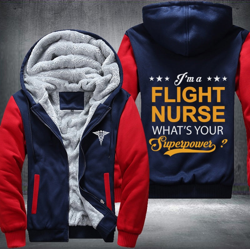 I'm a flight nurse what's your superpower Fleece Hoodies Jacket
