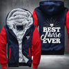 Best nurse ever Fleece Hoodies Jacket